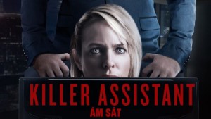 Phim Ám Sát - Killer Assistant (2016)