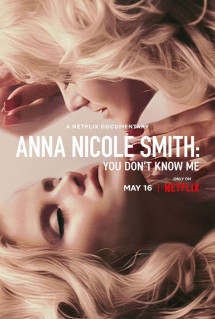 Phim Anna Nicole Smith: Không ai hiểu tôi - Anna Nicole Smith: You Don't Know Me (2023)