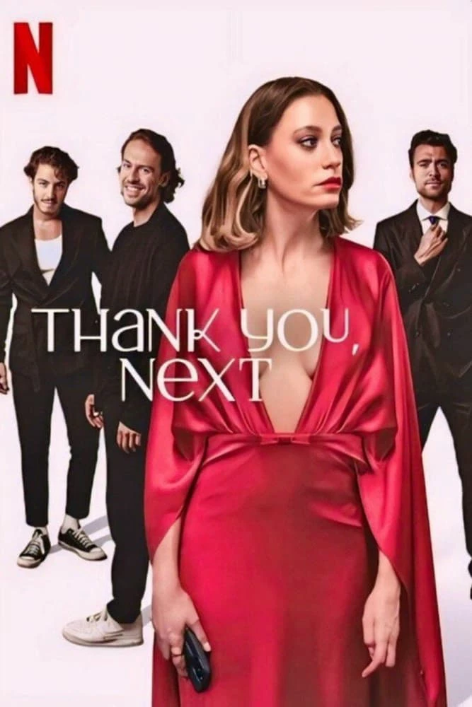 Phim Cảm Ơn, Mời Người Tiếp Theo! - Thank You, Next (2024)