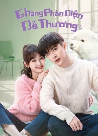 Phim Chàng Phản Diện Dễ Thương - Cute Bad Guy (2023)