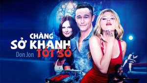 Phim Chàng Sở Khanh Tốt Số - Don Jon (2013)