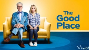 Phim Chốn tốt đẹp (Phần 1) - The Good Place (Season 1) (2016)