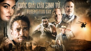 Phim Cuộc Giải Cứu Sinh Tử - Redemption Day (2020)