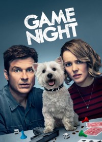 Phim Đêm Chơi Nhớ Đời - Game Night (2018)