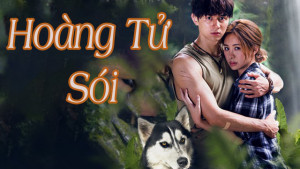 Phim Hoàng Tử Sói - Prince of Wolf (2016)