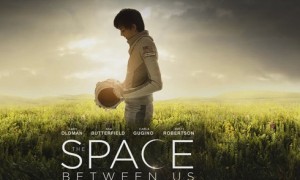 Phim Khoảng cách giữa chúng ta - The Space Between Us (2016)