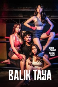 Phim Không Quay Lại - Balik Taya (2023)