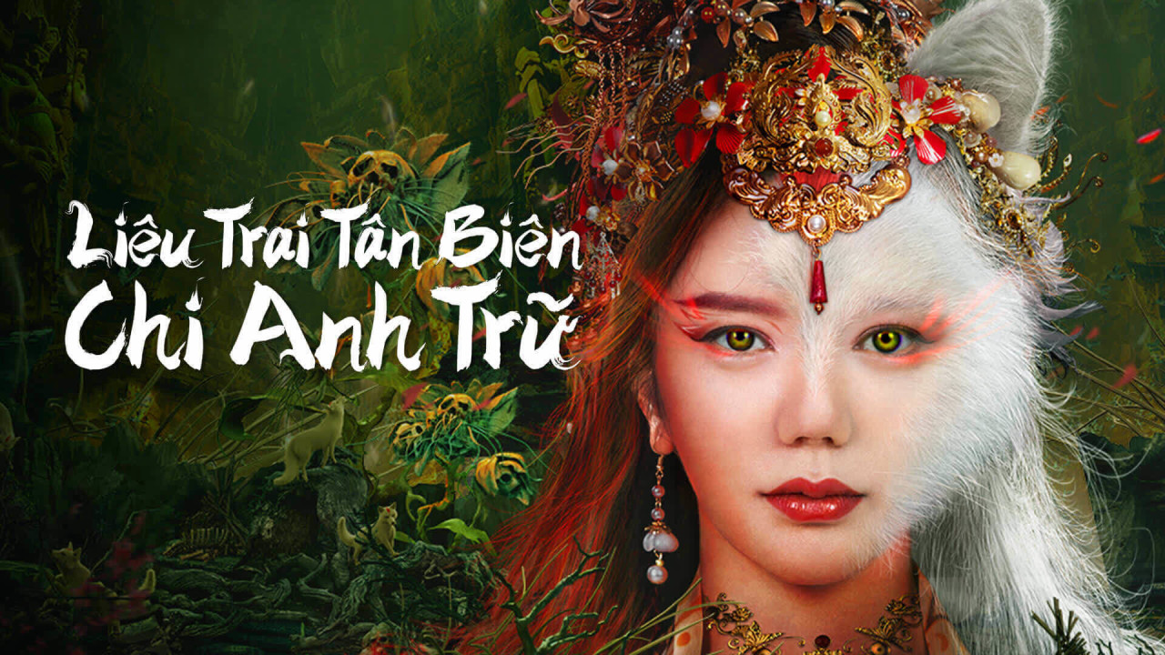 Phim Liêu Trai Tân Biên Chi Anh Trữ - Legend of Ghost YingNing (2023)