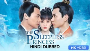 Phim Ly Nhân Tâm Thượng - Sleepless Princess (2020)