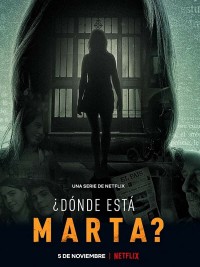 Phim Marta ở đâu? - Where is Marta? (2021)