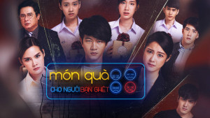 Phim Món Quà Cho Người Bạn Ghét - A Gift To The People You Hate (2019)