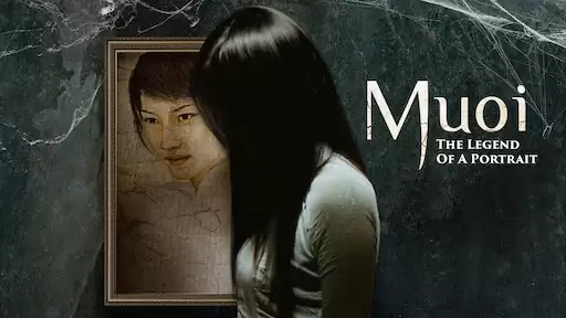 Phim Mười - Muoi: The Legend Of A Portrait (2007)