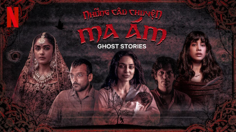 Phim Những câu chuyện ma ám - Ghost Stories (2020)