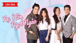 Phim Nụ Hôn Ngọt Ngào - Kiss The Series (2016)