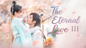 Phim Song Thế Sủng Phi 3 - The Eternal Love 3 (2021)