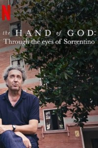 Phim The Hand of God: Qua đôi mắt của Sorrentino - The Hand of God: Through the Eyes of Sorrentino (2021)