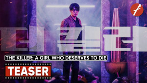 Phim The Killer: A Girl Who Deserves To Die - Deo Killeo: Jugeodo Doeneun Ai (2022)