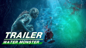 Phim Thủy Quái 2: Rừng đen - Water Monster (2021)