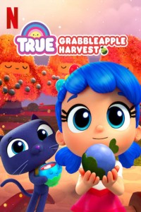 Phim True: Lễ hội Táo dễ hái - True: Grabbleapple Harvest (2019)